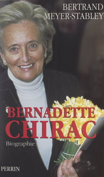 Bernadette Chirac - Biographie