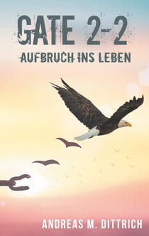 GATE 2-2 - Aufbruch ins Leben