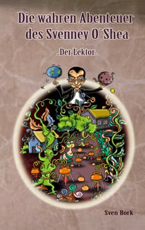 Der Lektor - die wahren Abenteuer des Svenney O´Shea