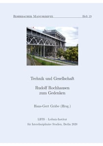 Technik und Gesellschaft - Rudolf Rochhausen zum Gedenken
