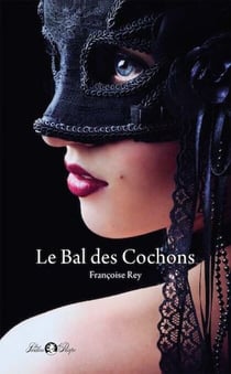 Le Bal des Cochons