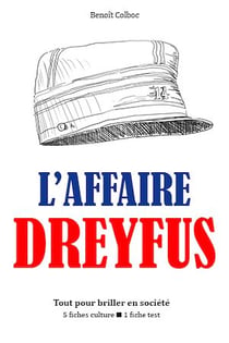 L'Affaire Dreyfus - Tout pour briller en société