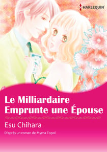 LE MILLIARDAIRE EMPRUNTE UNE ÉPOUSE
