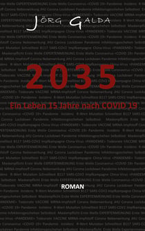 2035 - Ein Leben 15 Jahre nach COVID 19