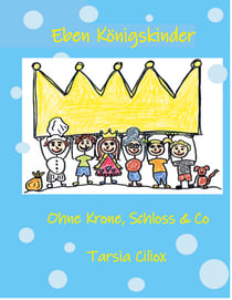 Eben Königskinder - Ohne Krone, Schloss & Co