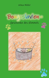 Bougoslavien 10 - Geschenke des Himmels