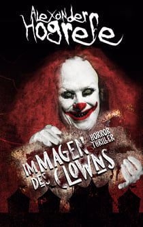 Im Magen des Clowns - Horrorthriller