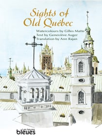 Sights of Old Québec