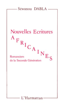 Nouvelles écritures africaines - Romanciers de la Seconde génération