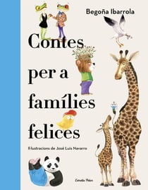 Contes per a famílies felices - Il·lustracions de José Luis Navarro