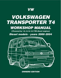VW Transporter T4 ( Diesel - 2000-2004) Workshop Manual - Owners Edition (Owners' Workshop Manuals)