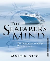 The Seafarer's Mind - The Questions I've Always Wanted to Ask