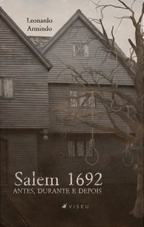 Salem 1692 - antes, durante e depois
