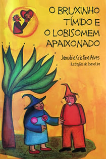O bruxinho tímido e o lobisomem apaixonado