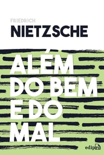 Além do bem e do mal - Prelúdio a uma filosofia do futuro