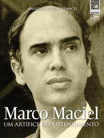 Marco Maciel: um artífice do entendimento - Coleção Memória