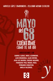 Mayo del 68: cuéntame cómo te ha ido - Conversaciones
