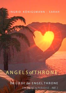 Angels of Throne - Dreaming to Paradise - Die Liebe der Engel Throne