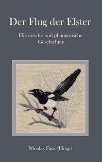 Der Flug der Elster