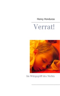 Verrat! - Im Würgegriff des Nichts