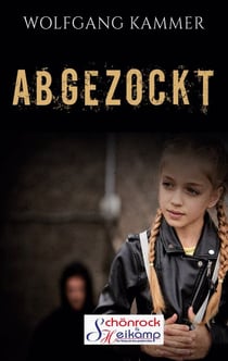 Abgezockt - Jugendkrimi