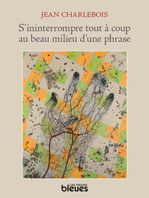 S’ininterrompre au beau milieu d’une phrase