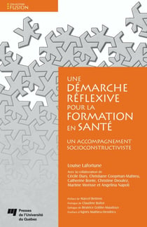 Une démarche réflexive pour la formation en santé - Un accompagnement socioconstructiviste