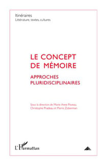Le concept de mémoire - Approches pluridisciplinaires