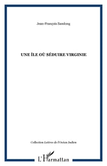 Une île où séduire Virginie