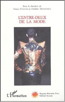 L'entre-deux de la mode