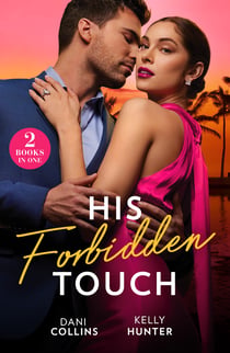 His Forbidden Touch - Marrying the Enemy / Stolen Princess's Secret