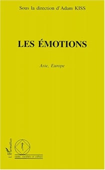 LES ÉMOTIONS - Asie, Europe