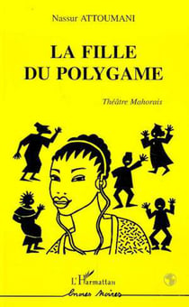 La fille du polygame - Théâtre mahorais