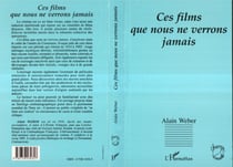 Ces films que nous ne verrons jamais