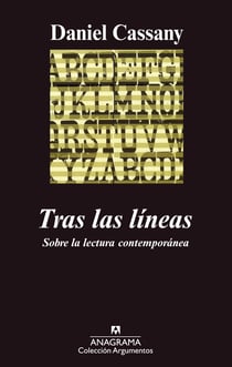 Tras las líneas - Sobre la lectura contemporánea