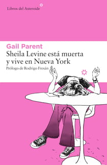 Sheila Levine está muerta y vive en Nueva York