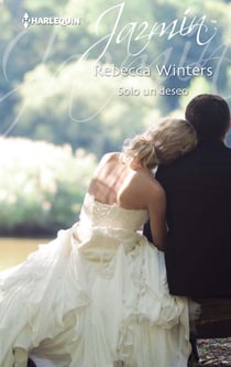 Solo un deseo - El mejor regalo para San Valentín, una novela de Harlequin