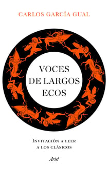 Voces de largos ecos - Invitación a leer a los clásicos