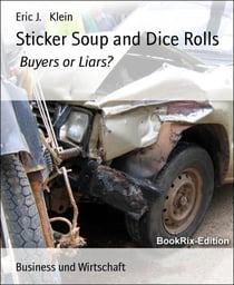 Sticker Soup and Dice Rolls - Buyers or Liars?
