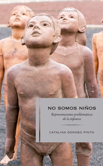 No somos niños - Representaciones problemáticas de la infancia