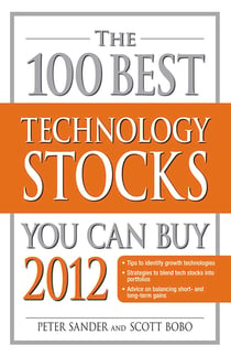 The 100 Best Technology Stocks You Can Buy 2012