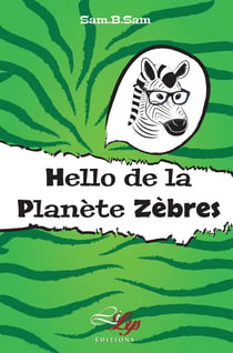 Hello de la planète Zèbres - Le témoignage poignant d'un enfant précoce
