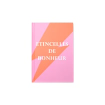 Carnet de notes A5 - 160 pages - Ã tincelle de bonheur - Cultura