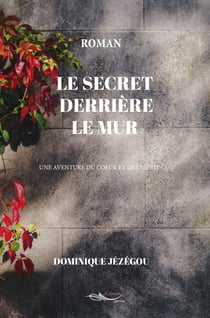La Grande Reprise de Mademoiselle Lit - Le secret derrière le mur