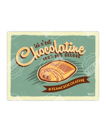  Affiche "Ici c'est Chocolatine !" - 30 x 40 cm 