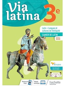 Via latina : 3e - cahier de l'élève (édition 2021)