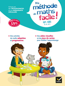 Ma méthode de maths facile ! CP, CE1 - dys