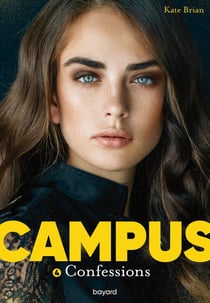 Campus : confessions