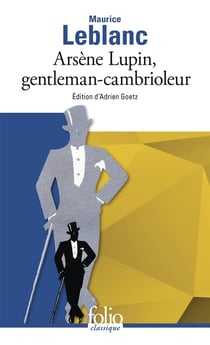 Arsène Lupin, gentleman-cambrioleur