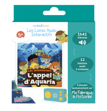 Livre audio interactif L’Appel d’Aquaria - Lunii